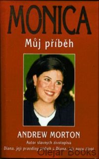 Monica - můj příběh