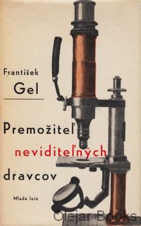 Premožiteľ neviditeľných dravcov