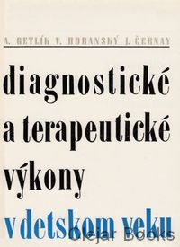 Diagnostické a terapeutické výkony v detskom veku