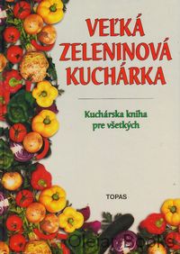 Veľká zeleninová kuchárka