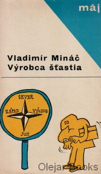 Výrobca šťastia
