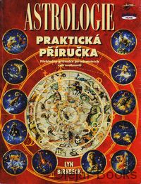 Astrologie Praktická příručka