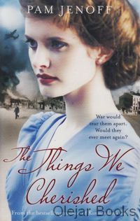 The Things We Cherished