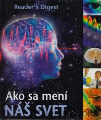 Ako sa mení náš svet