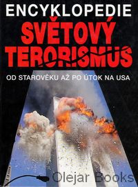 Světový terorismus - Encyklopedie