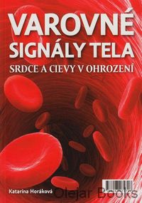 Varovné signály tela