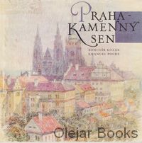 Praha - Kamenný sen