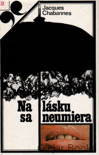 Na lásku sa neumiera