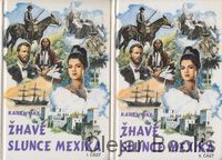 Žhavé slunce Mexika I., II.