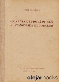 Slovenská ľudová pieseň zo stanoviska hudobného