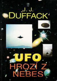 UFO hrozí z nebes