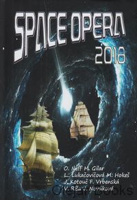 Space opera 2018