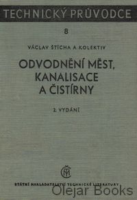Odvodnění měst, kanalisace a čistírny