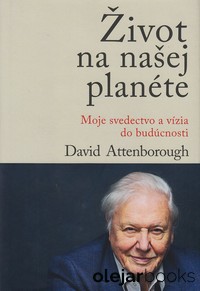 Život na našej planéte