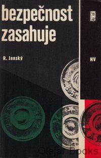 Bezpečnost zasahuje