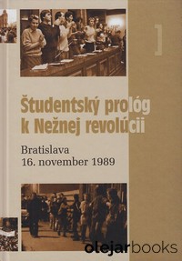 Študentský prológ k Nežnej revolúcii