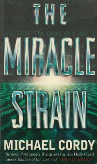The Miracle Strain
