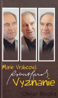 Róbert Bezák: Vyznanie