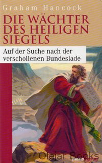 Die Wächter des heiligen Siegels