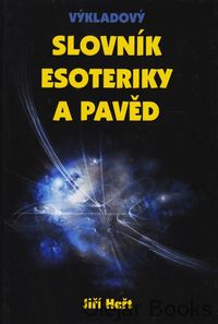Výkladový slovník esoteriky a pavěd