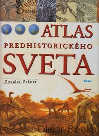 Atlas prehistorického sveta