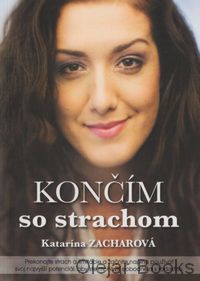 Končím so strachom