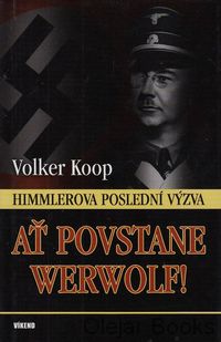 Ať povstane Werwolf!