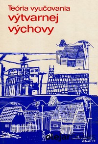 Teória vyučovania výtvarnej výchovy