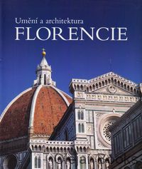 Umění a architektura Florencie