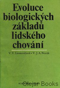 Evoluce biologických základu lidského chování