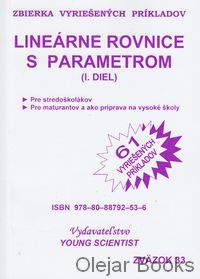 Lineárne rovnice s parametrom I. diel