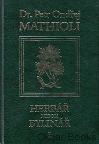 Herbář neboli Bylinář I.
