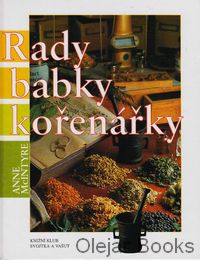 Rady babky kořenářky
