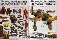 Zbrane, ktoré zasiahli do vývoja ľudstva 1., 2.