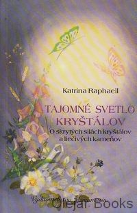 Tajomné svetlo kryštálov
