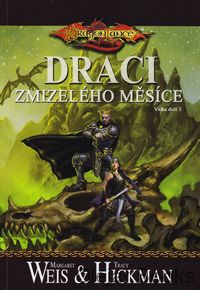 Draci zmizelého měsíce