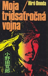 Moja tridsaťročná vojna