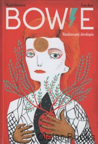 Bowie - Ilustrovaný životopis