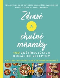 Zdravé a chutné mňamky