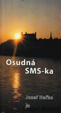 Osudná SMS-ka