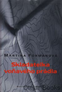 Skladatelka voňavého prádla