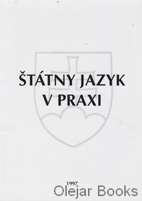Štátny jazyk v praxi