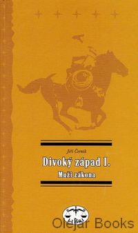 Divoký západ I.