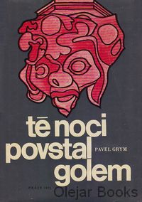 Té noci povstal golem