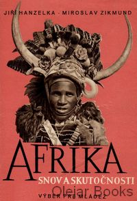 Afrika snov a skutočnosti
