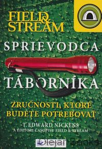 Field &amp; Stream Sprievodca táborníka