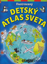 Ilustrovaný detský atlas sveta