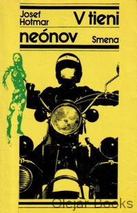 V tieni neónov