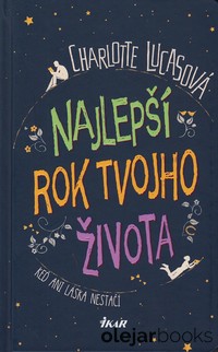 Najlepší rok tvojho života