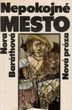 Nepokojné mesto